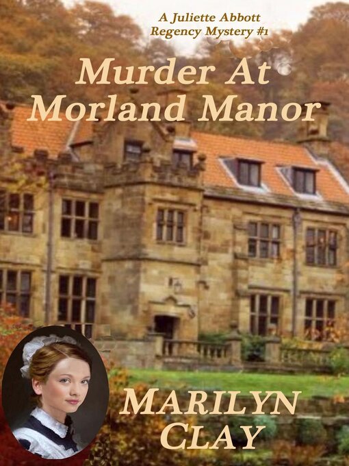 Title details for Murder at Morland Manor by Marilyn Clay - Available